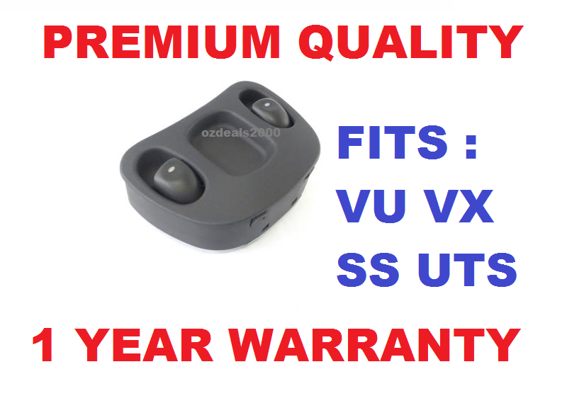 Holden Commodore VU VX Ute SS Power Window Switches New